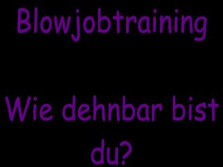 Blowjobtraining 德語